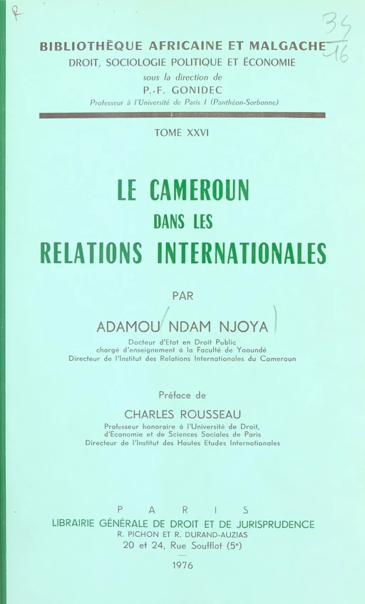 Le Cameroun dans les relations internationales - Adamou Ndam Njoya - FeniXX réédition numérique