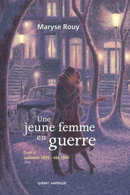 Une jeune femme en guerre, Tome 4