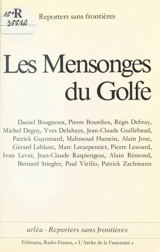 Les Mensonges du Golfe -  Reporters sans frontières - FeniXX réédition numérique