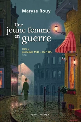 Une jeune femme en guerre, Tome 2