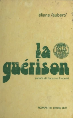 La Guérison