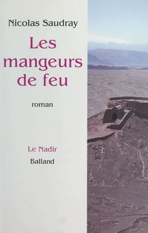 Les Mangeurs de feu - Nicolas Saudray - FeniXX réédition numérique