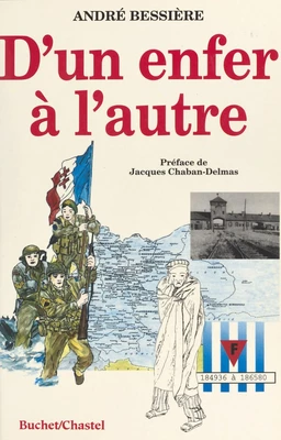 D'un enfer à l'autre : Ils étaient d'un convoi pour Auschwitz...