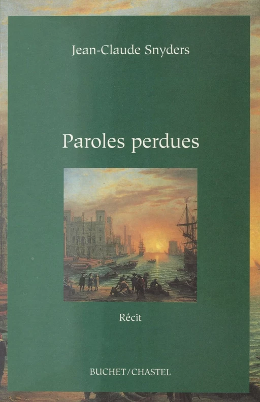 Paroles perdues - Jean-Claude Snyders - FeniXX réédition numérique