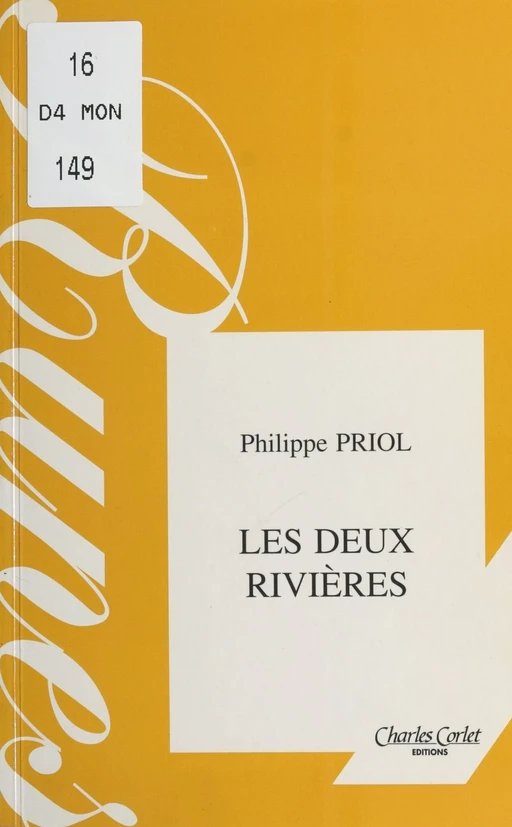 Les Deux Rivières - Philippe Priol - FeniXX réédition numérique