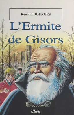 L'Ermite de Gisors