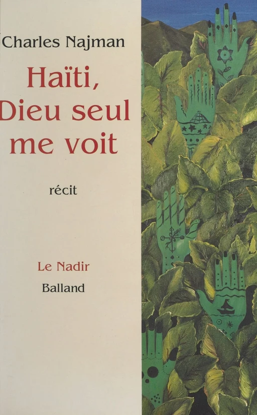 Haïti, Dieu seul me voit - Charles Najman - FeniXX réédition numérique