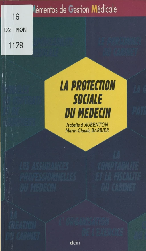 La Protection sociale du médecin - Isabelle d' Aubenton, Marie-Claude Barbier - FeniXX réédition numérique