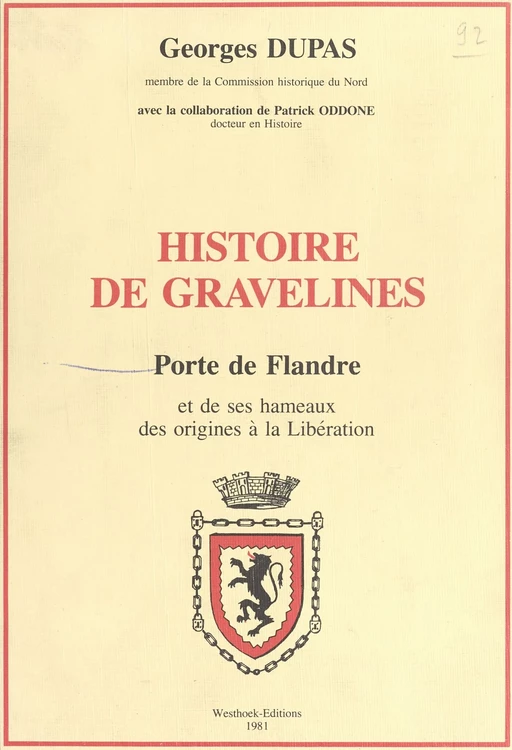 Histoire de Gravelines, porte de Flandre - Georges Dupas - FeniXX réédition numérique