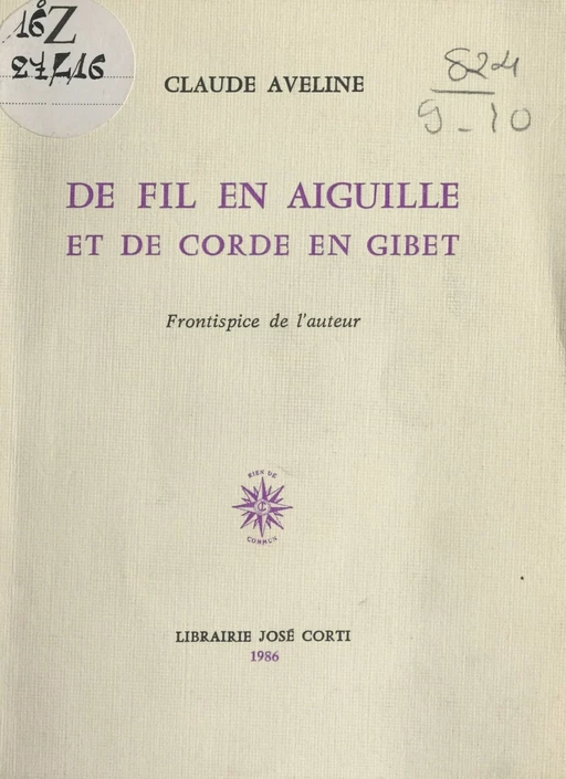 De fil en aiguille et de corde en gibet - Claude Aveline - FeniXX réédition numérique