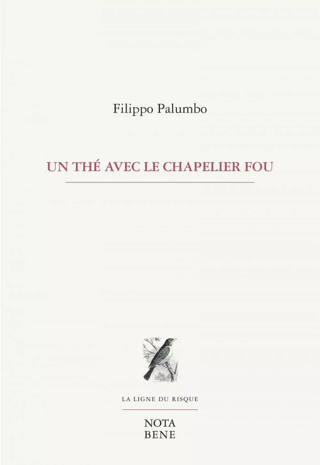 Un thé avec le chapelier fou - Filippo Palumbo - Groupe Nota bene