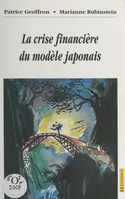 La Crise financière du modèle japonais - Patrice Geoffron, Marianne Rubinstein - FeniXX réédition numérique