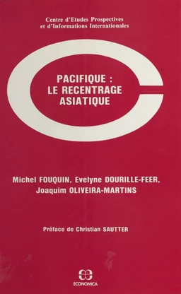 Pacifique : Le recentrage asiatique