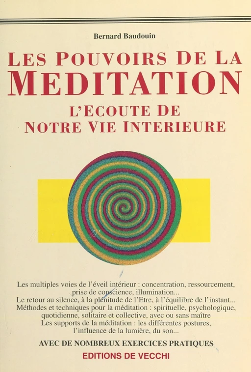 Les Pouvoirs de la méditation - Bernard Baudouin - FeniXX réédition numérique