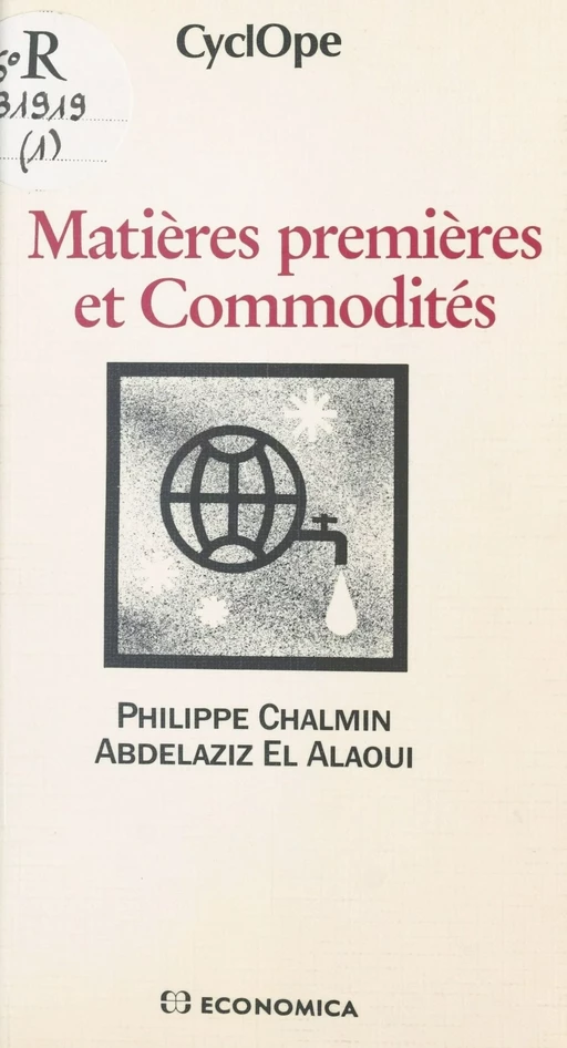 Matières premières et commodités - Philippe Chalmin - FeniXX réédition numérique