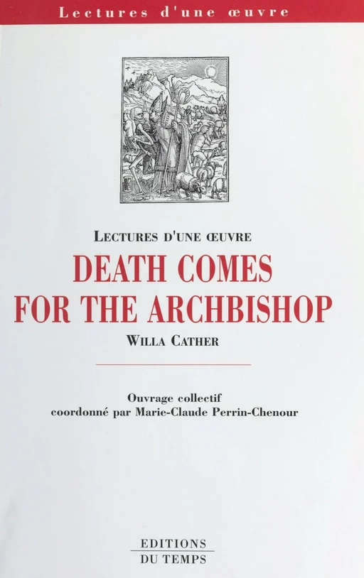 «Death comes for the Archbishop», Willa Cather - Marie-Claude Perrin-Chenour - FeniXX réédition numérique