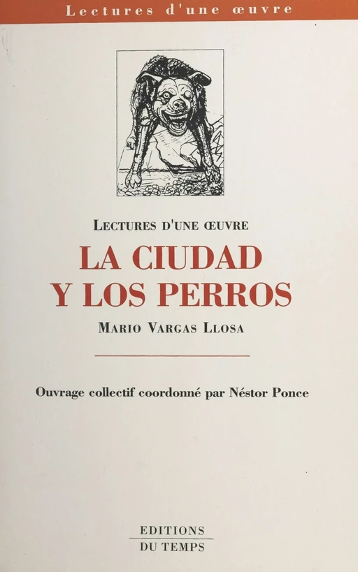 «La ciudad y los perros», Mario Vargas Llosa - Néstor Ponce - FeniXX réédition numérique