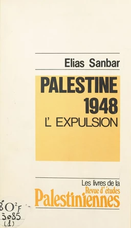 Palestine 1948, l'expulsion