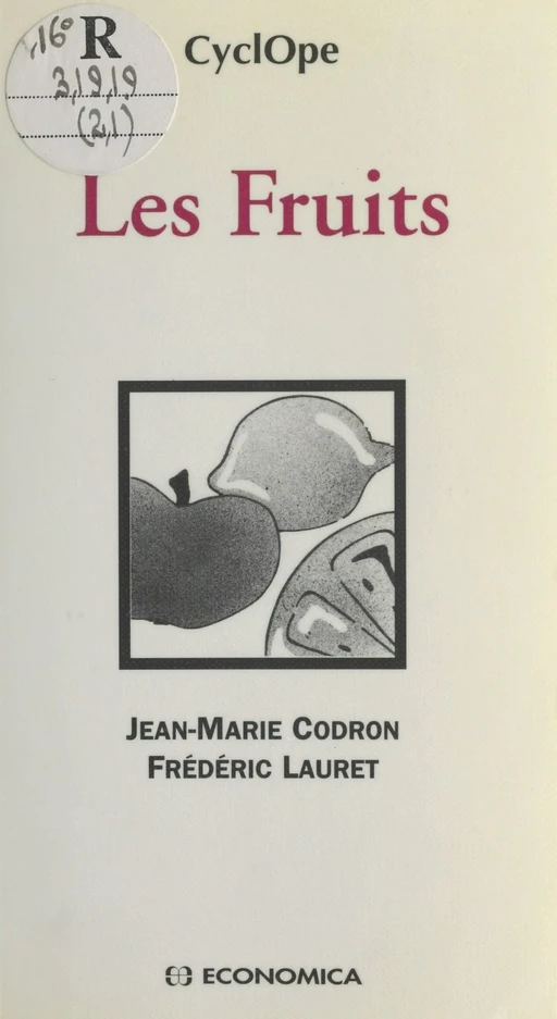 Les Fruits - Jean-Marie Codron, Frédéric Lauret - FeniXX réédition numérique