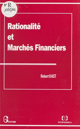 Rationalité et marchés financiers