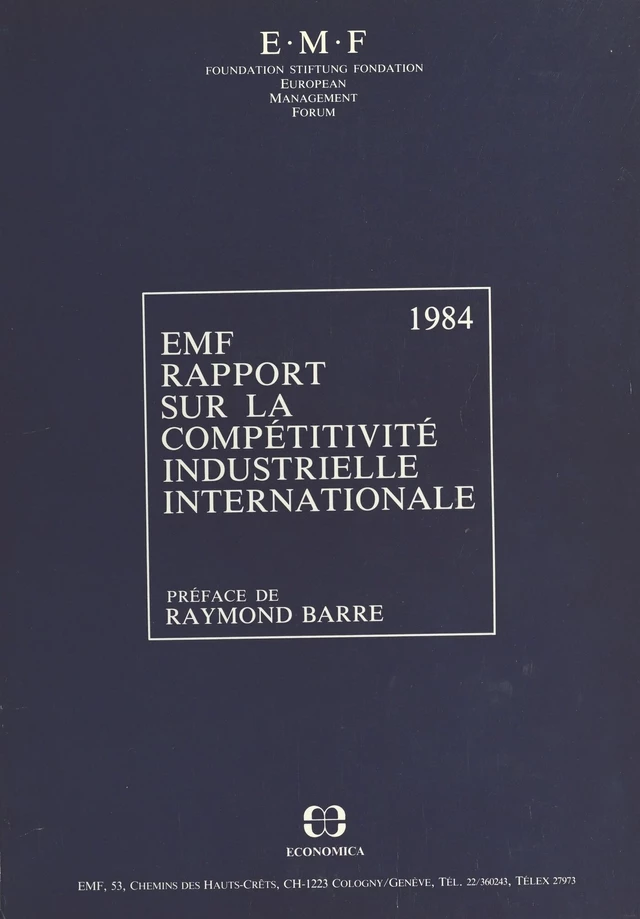 Rapport sur la compétitivité industrielle internationale -  World economic forum - FeniXX réédition numérique