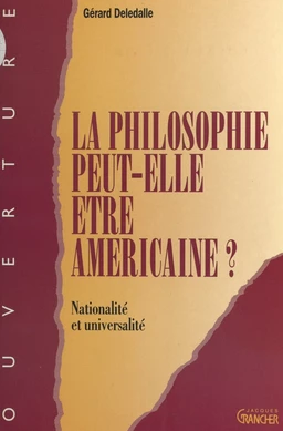 La philosophie peut-elle être américaine ?