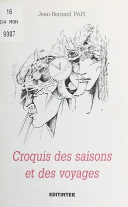 Croquis des saisons et des voyages