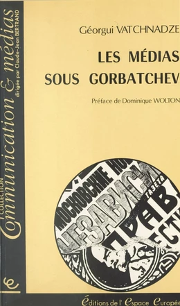 Les Médias sous Gorbatchev