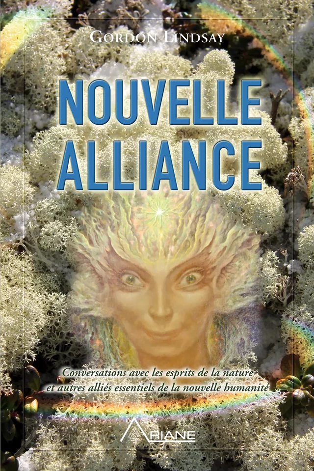 Nouvelle alliance - Gordon Lindsay - Éditions Ariane