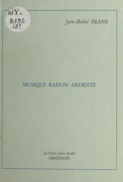 Musique raison ardente - Jean-Michel Frank - FeniXX réédition numérique