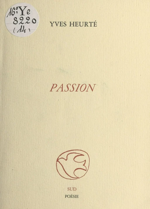 Passion - Yves Heurté - FeniXX réédition numérique