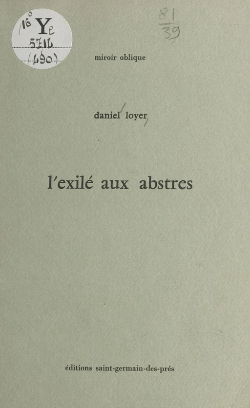 L'Exilé aux abstres - Daniel Loyer - FeniXX réédition numérique