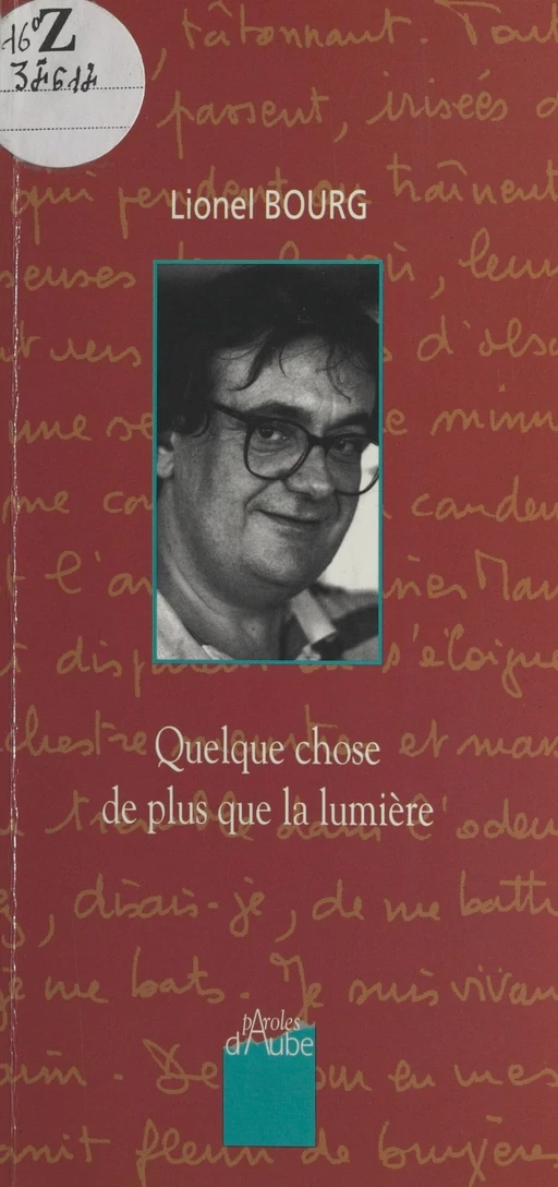 Quelque chose de plus que la lumière - Lionel Bourg, Nelly Bouveret, Éric Mèle - FeniXX réédition numérique