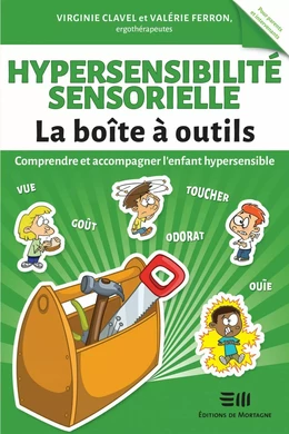 Hypersensibilité sensorielle - La boîte à outils