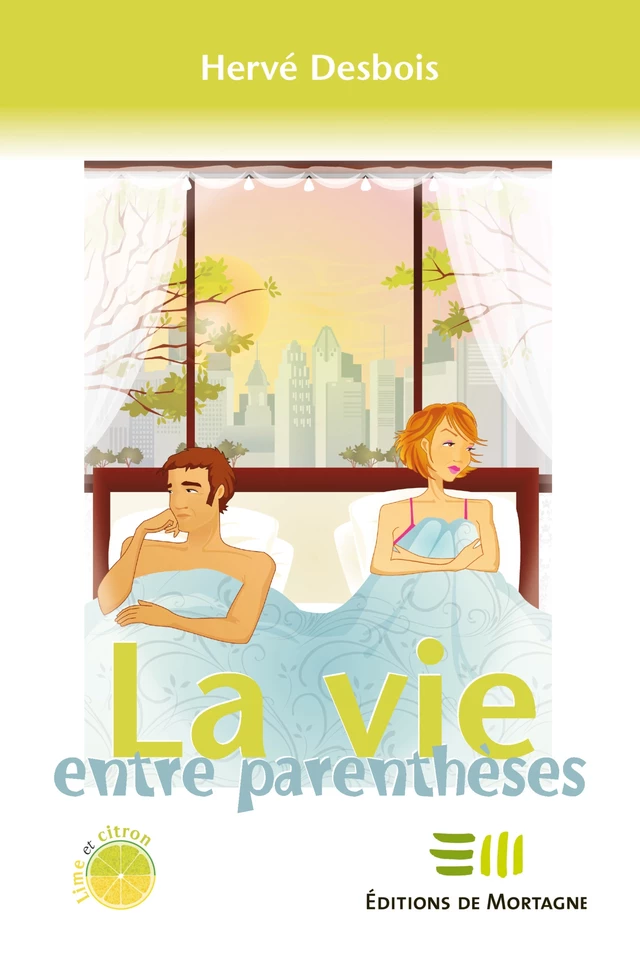 La vie entre parenthèses - Hervé Desbois - DE MORTAGNE