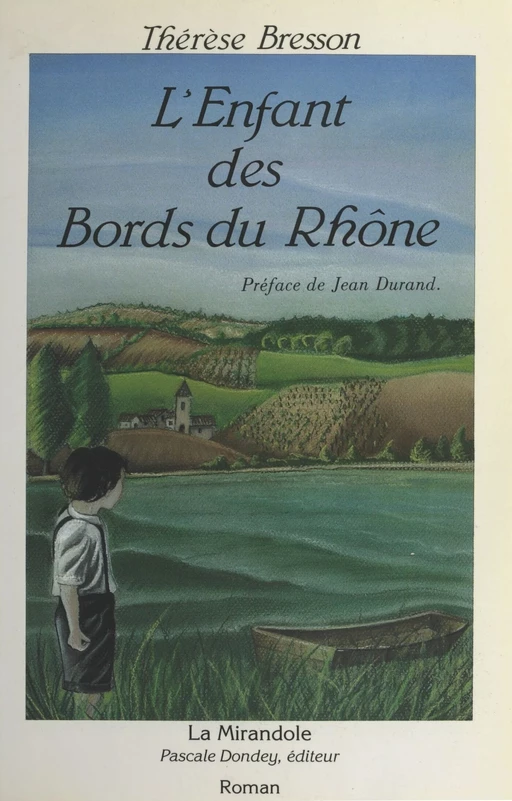 L'Enfant des bords du Rhône - Thérèse Bresson - FeniXX réédition numérique