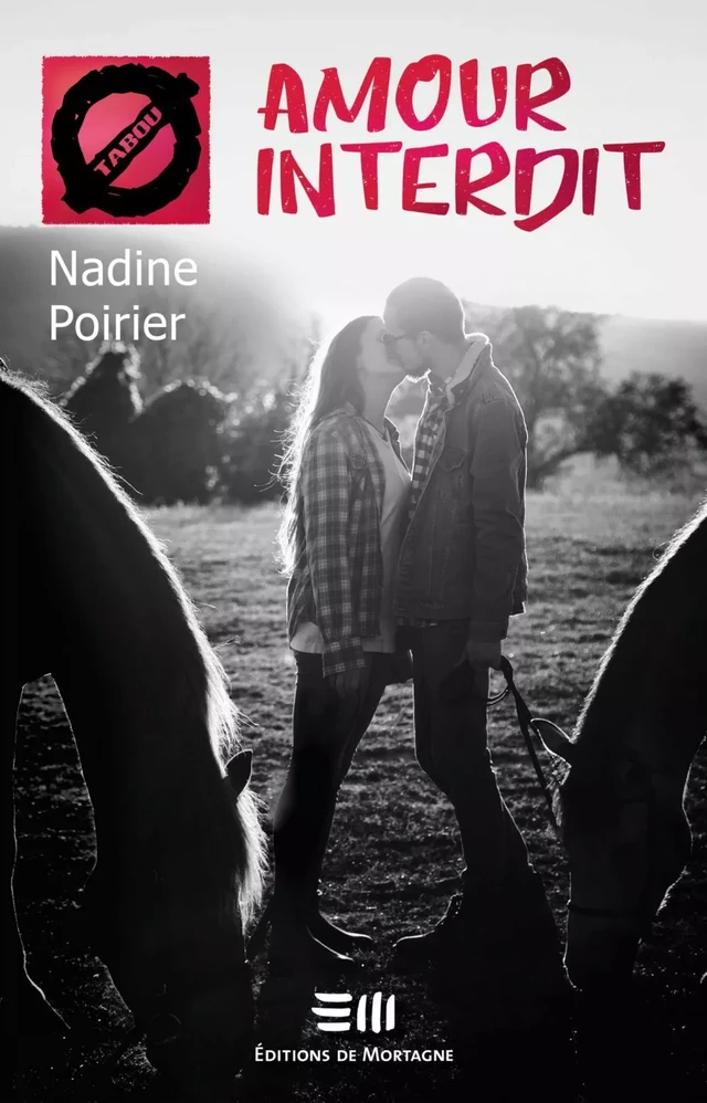 Amour interdit (51) - Nadine Poirier - Éditions de Mortagne