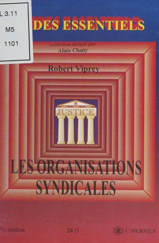 Les Organisations syndicales - Robert Viprey - FeniXX réédition numérique