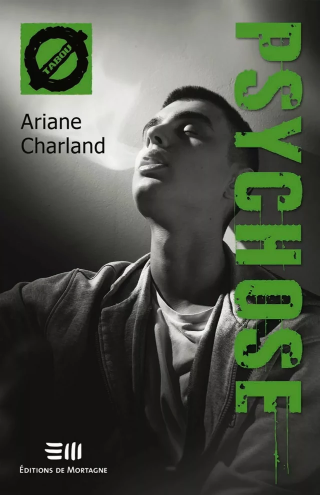 Psychose (47) - Ariane Charland - Éditions de Mortagne