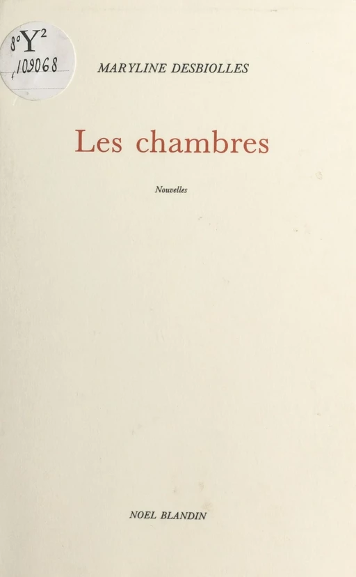 Les Chambres - Maryline Desbiolles - FeniXX réédition numérique