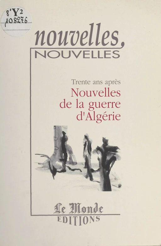 Trente ans après : Nouvelles de la guerre d'Algérie - Daniel Zimmermann - FeniXX réédition numérique