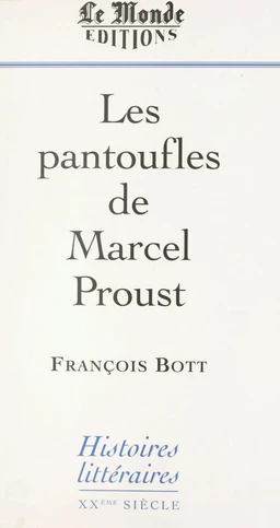 Les Pantoufles de Marcel Proust