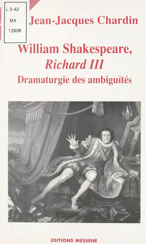 William Shakespeare, «Richard III» - Jean-Jacques Chardin - FeniXX réédition numérique