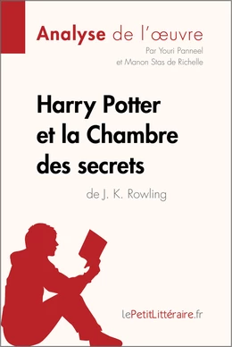 Harry Potter et la Chambre des secrets de J. K. Rowling (Analyse de l'oeuvre)