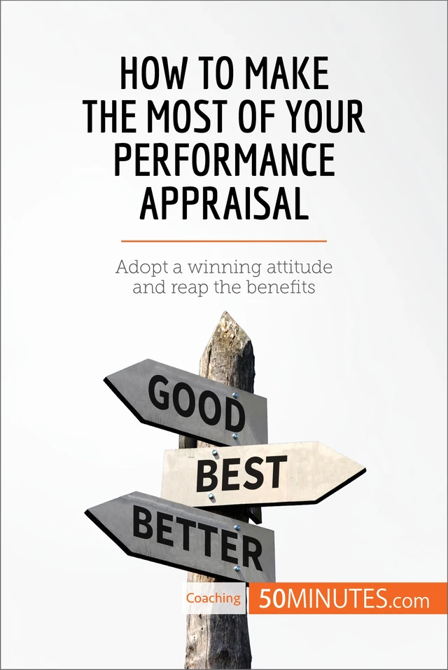 How to Make the Most of Your Performance Appraisal -  50MINUTES - 50Minutes.com