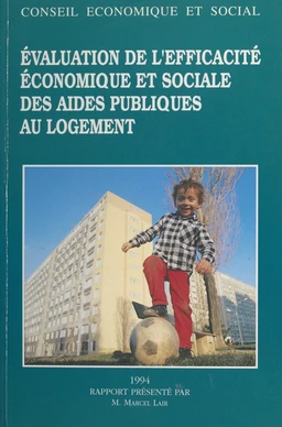 L'Évaluation de l'efficacité économique et sociale des aides publiques au logement