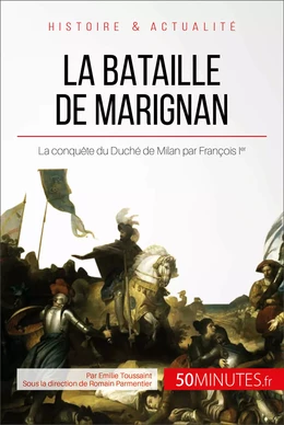 La bataille de Marignan