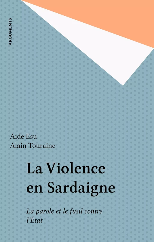 La Violence en Sardaigne - Aide Esu - FeniXX réédition numérique