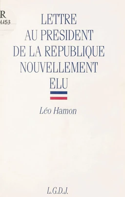 Lettre au Président de la République nouvellement élu