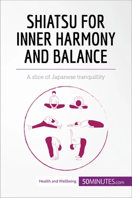 Shiatsu for Inner Harmony and Balance